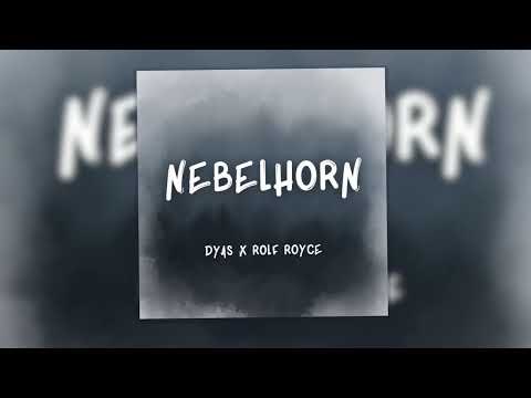 Dyas - Nebelhorn (prod. by Rolf Royce)