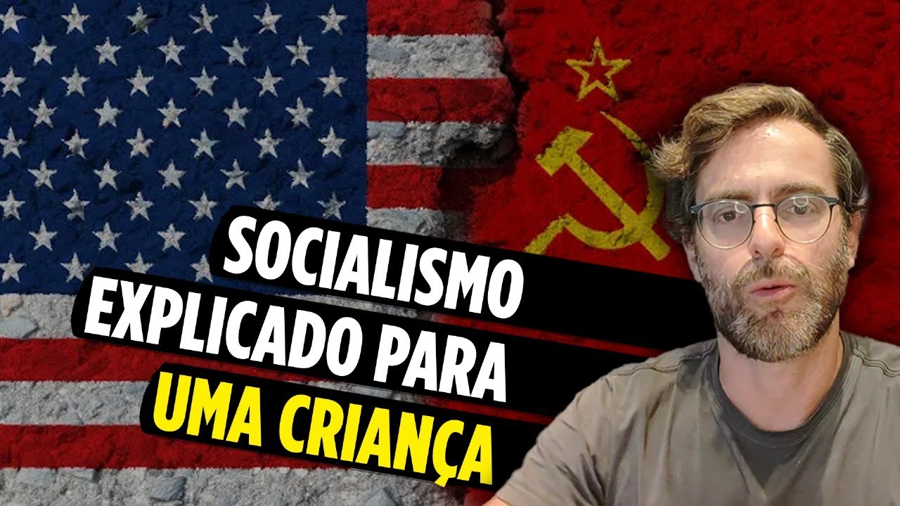 Como explicar o SOCIALISMO para uma criança?