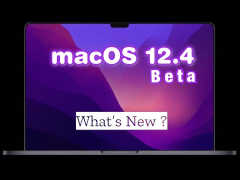 macOS 12.4 Beta is Out Now! - What's New?