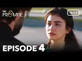 The Promise Episode 4 Hindi Dubbed