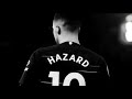Eden Hazard Sad Edit * Chelsea vs Real Madrid *