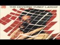 Yusef Lateef - Eboness