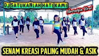 Download lagu SENAM KREASI ASIK LAGU NOSTALGIA VIRAL DJ SATUKANLAH HATI KAMI mp3