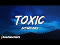 BoyWithUke Toxic