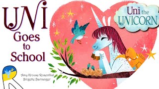 🦄Uni Goes to School ‖ Uni the Unicorn ‖ Step into Reading - Animated Read Aloud Book