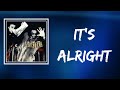 The Kinks - It's Alright Don't Think About It (Lyrics)