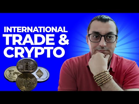 , title : 'HOW CRYPTOCURRENCY WILL AFFECT INTERNATIONAL TRADE'