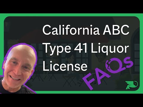 California Liquor License: Beer and Wine Type 41 | FAQ