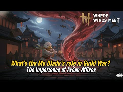 Where Winds Meet Guild War(GVG) Mo Blade TANK Guide&Highlight#1 연운 동맹전 맥도 탱커