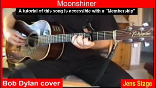 Moonshiner | Bob Dylan
