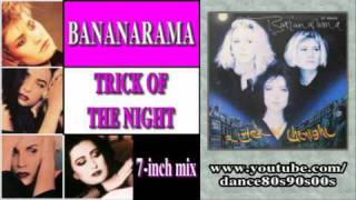 BANANARAMA - Trick Of The Night (7-inch mix)
