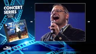 Tu me haces feliz - Marcos Witt (Video en Vivo)