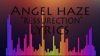 Angel Haze - Resurrection (LYRICS)