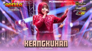 Download lagu KEANGKUHAN - Lilin Herlina | OM ADELLA LIVE KUMEJING BEKASI mp3
