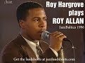 Roy Allan composed & performed by Roy Hargrove at Jazz Baltica 1996