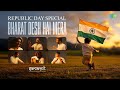 Bharat Desh Hai Mera Samarpit The Band Republic Day Special Patriotic Song