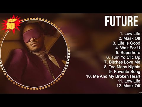 Top Hits Future 2023 ~ Best Future playlist 2023