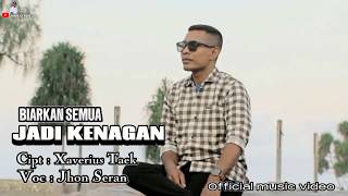 Download lagu BIARKAN SEMUA JADI KENANGAN II VOC JHON SERAN mp3 Download lagu BIARKAN SEMUA JADI KENANGAN II VOC JHON SERAN mp3