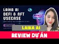 Review Laika Ai | Thư viện phần mềm mã nguồn mở phi tập trung dành cho máy học và AI