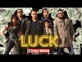 LUCK 2009 Full Movie Mithun Chakraborty Sanjay Dutt Imran Khan Shruti Hassan Wahkyascenehai
