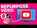 How to Repurpose Video Content