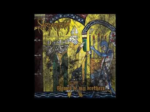 Sarpanitum  - Blessed Be My Brothers
