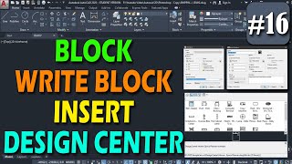 #16 | Block, Write-Block, Insert Block, Design Center in AutoCAD @DeepakVerma_dp