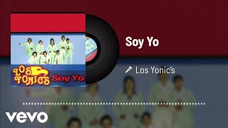 Los Yonic&#39;s - Soy Yo (Audio)
