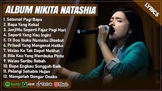 Download lagu BAPA YANG KEKAL - NIKITA FULL ALBUM (LIRIK) SELAMAT PAGI BAPA || LAGU ROHANI KRISTEN TERPOPULER 2025 mp3