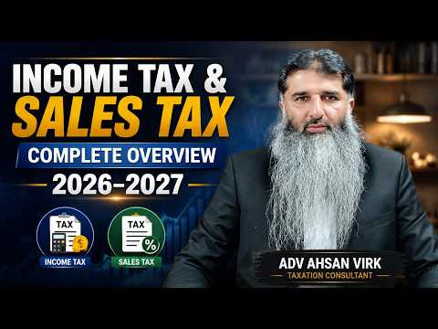 INCOME TAX & SALES TAX COMPLETE OVERVIEW FOR 2026-2027