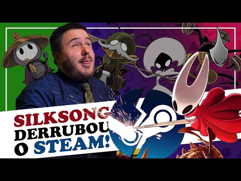 Hollow Knight Silksong QUEBROU O STEAM!