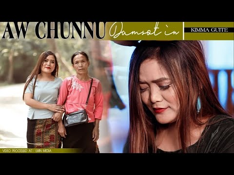 Kimma Guite // Aw chunnu dam sot jingin//