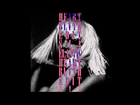 SIA - ELASTIC HEART [BLVTH EDIT]