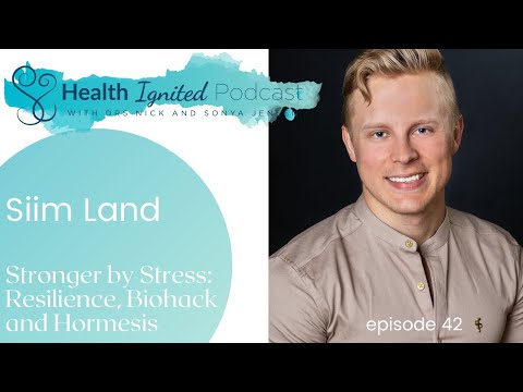 Hormesis, Biohacking, and Optimizing Health and Performance with Siim Land
