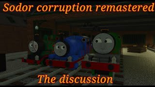 Sodor Corruption Remastered: The discussion