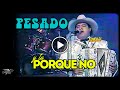 1995 - Y TU PORQUE NO - Pesado - En Vivo - Sus inicios -