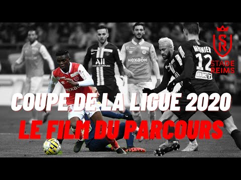 STADE DE REIMS COUPE DE LA LIGUE 2020, le Parcours COMPLET