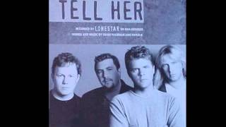 Lonestar - Tell Her (Radio Mix)