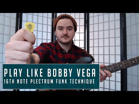 PLAY LIKE BOBBY VEGA & CODY WRIGHT !! | 16th Note Plectrum Funk Technique | Inthepockett