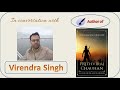 In conversation with Virendra Singh, Author of Prithviraj Chauhan