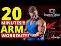 Most Effective Arm Workout - 20 minutes only!