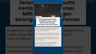 Militer Israel Cegat Rudal Houthi dari Yaman, Sirine Serangan Udara Terdengar di Berbagai Wilayah