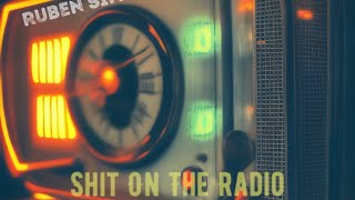 Ruben Simonsen - Shit On the Radio