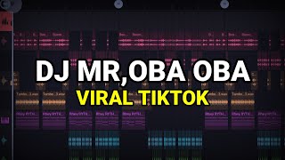 Download lagu DJ MR OBA OBA VIRAL TIKTOK 2023 REMIX FULL BASS mp3