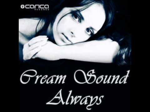 Cream Sound - Always (Arthur Deep remix)