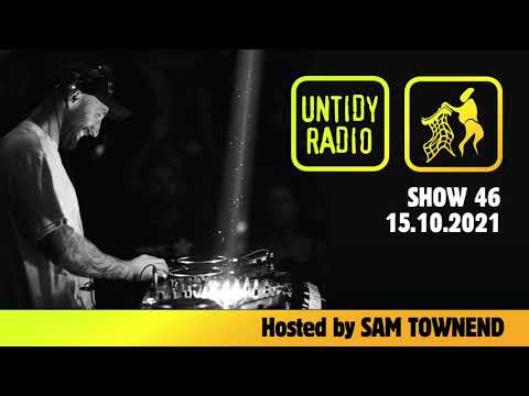 Untidy Radio   Episode 046