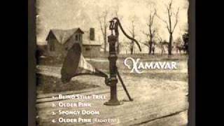 Xamavar - Blind Still Trill
