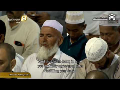 Makkah Taraweeh 2017 - 4th Ramadan - Sheikh Dosary 2/2