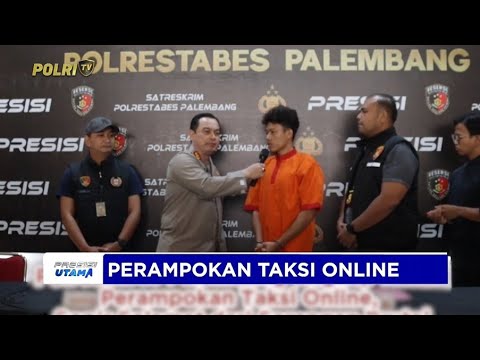POLRESTABES PALEMBANG UNGKAP PERAMPOKAN TAKSI ONLINE