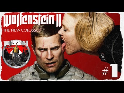 🔴 LIVE - WOLFENSTEIN 2: THE NEW COLOSSUS (FULL GAME WALKTHROUGH) - PART 1